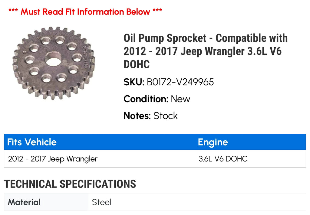 Oil Pump Sprocket - Compatible with 2012 - 2017 Jeep Wrangler 3.6L   2013 2014 2015 2016
