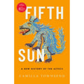 Pre-Owned Fifth Sun:  New History of the Aztecs (Hardprotective 9780190673062) by Camilla Townsend
